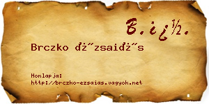 Brczko Ézsaiás névjegykártya